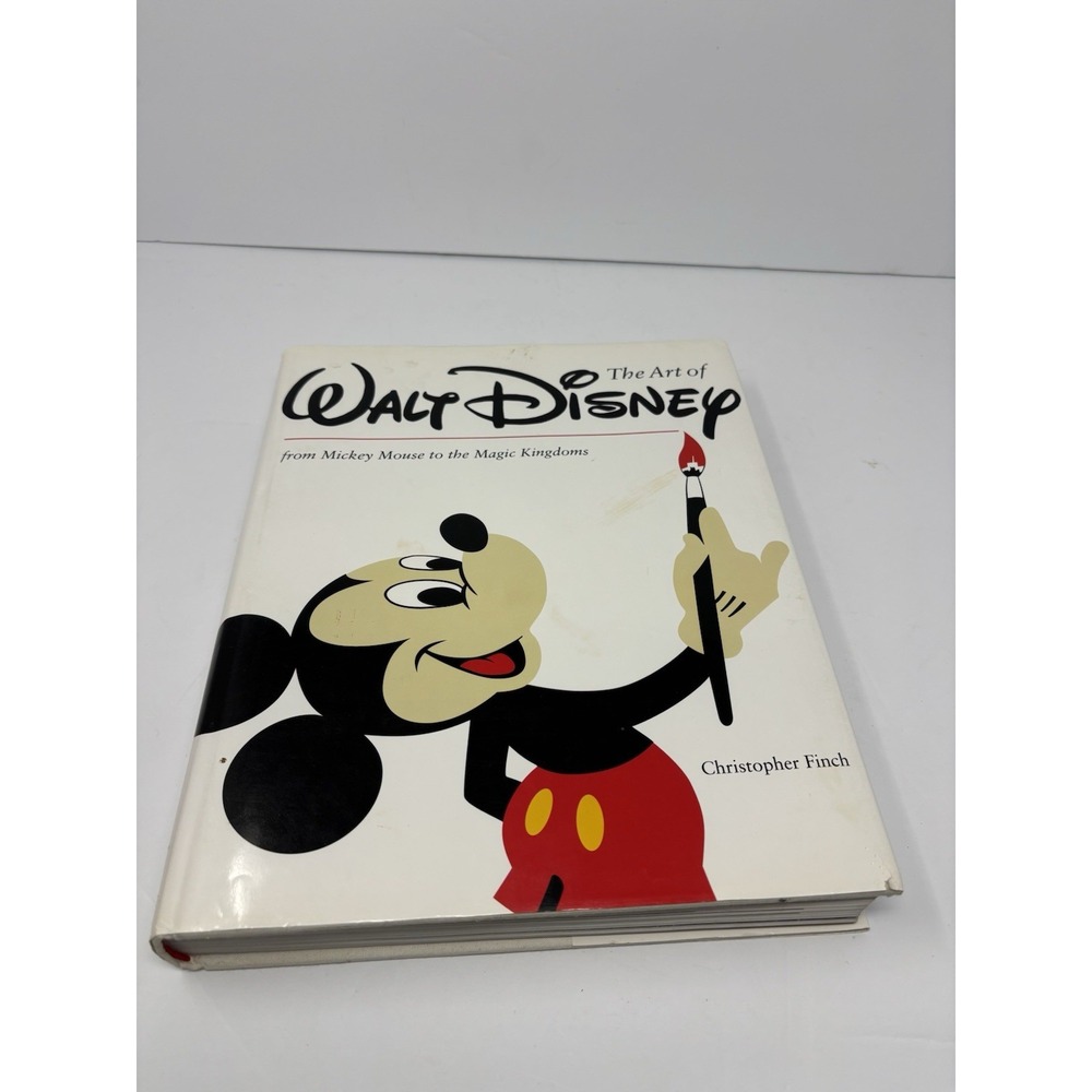 Art of Walt Disney : From Mickey Mouse to the Magic Kingdoms by Christopher Finc